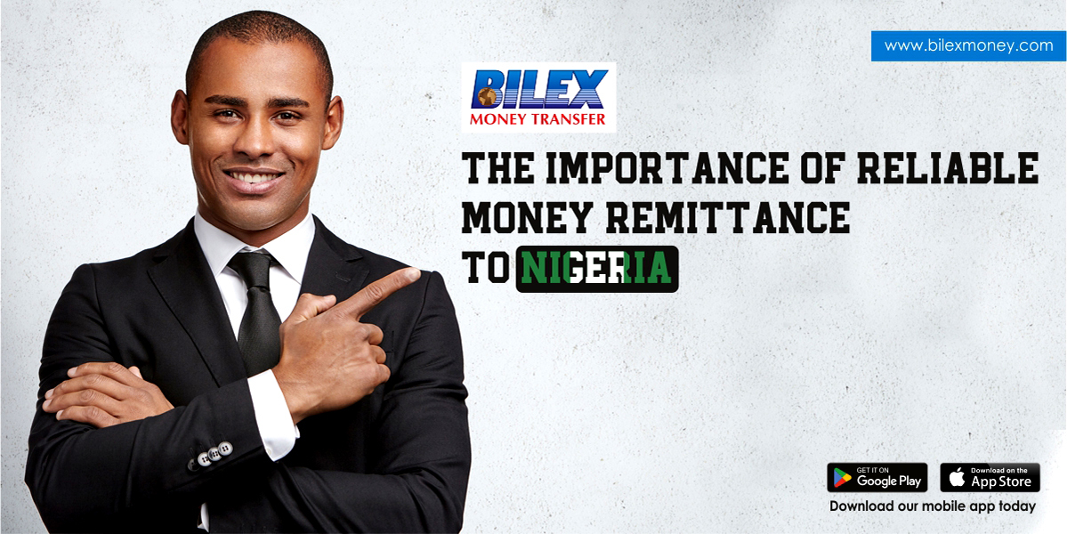 The Significance of Reliable Money Remittance to Nigeria